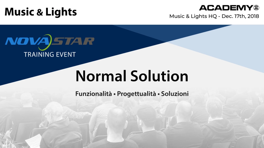 M&L Academy - Novastar Normal Solution training - 17 dicembre 2018